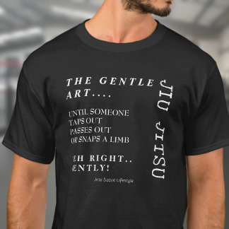 Gentle Art Jiu Jitsu Arte Suave Lifestyle BJJ T-shirt