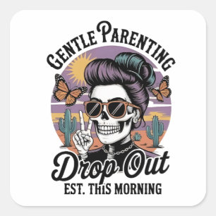 Gentle Ouderschap drop-out est. Vanmorgen Vierkante Sticker
