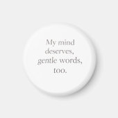 Gentle Words Self-Care Quote Magneet (Voorkant)