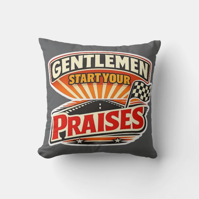 Gentlemen Start Your Praises – Christian Retro Kussen (Voorkant)