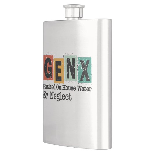 GenX | Generation Raised on Hose Water and Neglect Flacon (Links)