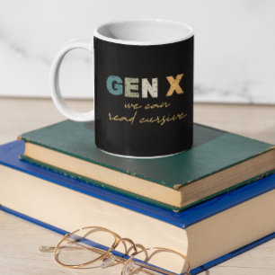 GenX—We kunnen Cursief lezen Koffiemok