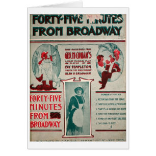 Geo. M. Cohan 45 minutes de Broadway