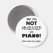 Geobsedeerd Piano Magneet (Voorkant / Achterkant)
