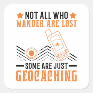 Geocacher Geocache Geocaching Gps Tracker Vierkante Sticker