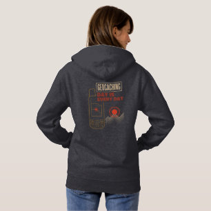 Geocaching dag is elke dag hoodie