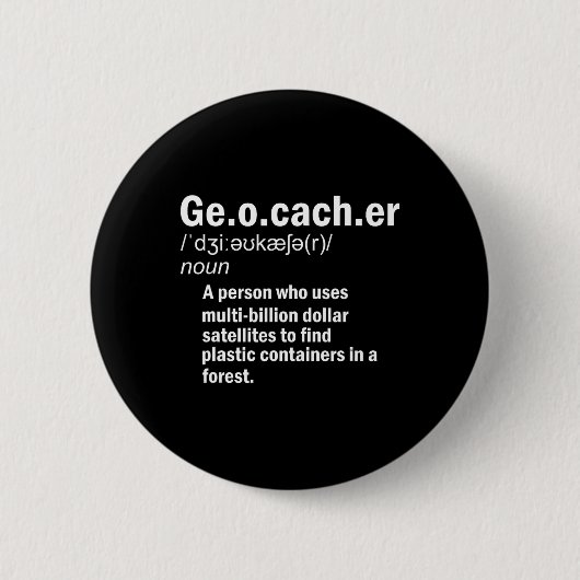 Geocaching Definition Geocacher Ronde Button 5,7 Cm (Voorkant)