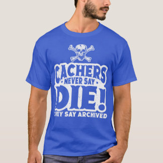 Geocashing Geocacher Geocache Geocaching T-shirt