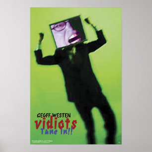 Geoff Westen's VIDIOTS - Tune In! Poster