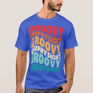 Geofysicus  Retro 60s 70s 80s Vibes T-shirt