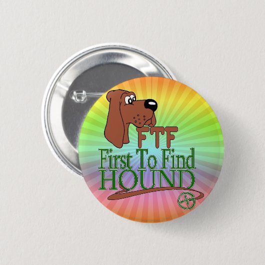 GEOGACHING FTF HOUND RONDE BUTTON 5,7 CM (Voorkant /achterkant)