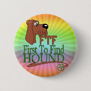 GEOGACHING FTF HOUND RONDE BUTTON 5,7 CM