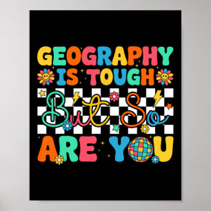 Geografie is moeilijk, maar jij bent grappig Terug Poster