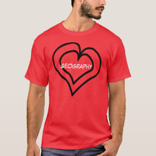 Geografie ligt in mijn hart t-shirt