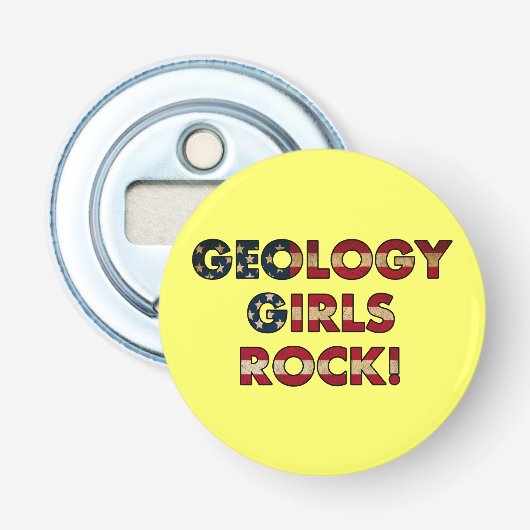 Geologie Girls Rock! (Amerikaanse vlag) Button Flesopener (Voorkant)