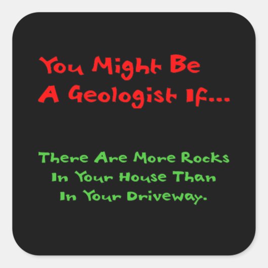 Geologie Humor Sticker (Voorkant)