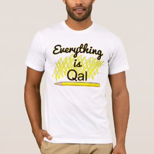 Geologie Veldwerk "Alles is Qal" T-shirt