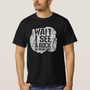 Geologie, wacht, ik zie een rots. t-shirt