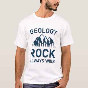 Geologische rots wint altijd - Geoloog T-shirt