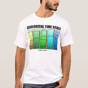 Geologische tijdschaal (geologisch tijdperk) t-shirt