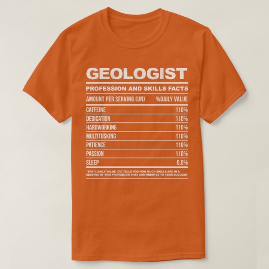 Geologist Funny Nutritional Facts T-shirt (Design voorkant)