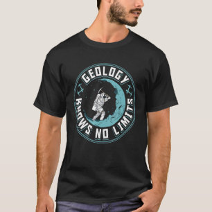 Geologist Mineral Rock Collecting Fossils Geology T-shirt