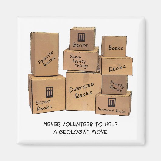 Géologue Moving Humour Magnet (Devant)