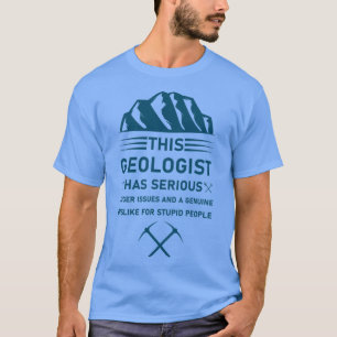 Geology Earth Science Funny Geologist 11 T-shirt