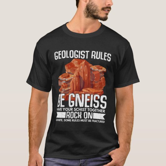 Geology Rules  Geologist Rock Collector  Graphic T-shirt (Voorkant)