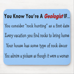 Geoloog Gifts "Je weet dat je een geoloog bent als Muismat