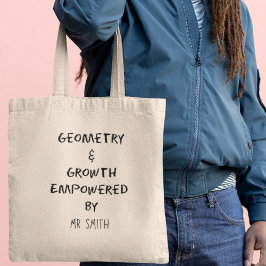 Geometrie & Groei Persoonlijke Wiskundeleraar Tote Bag