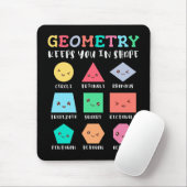 Geometrie houdt je in vorm, geometrische vormen muismat (Met muis)