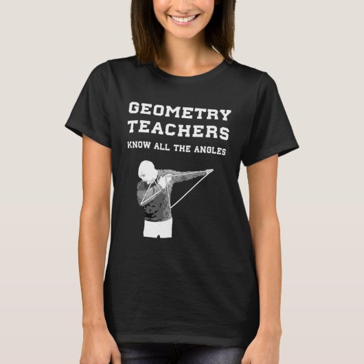 Geometry Teacher  Back to School First Day Tees (Voorkant)