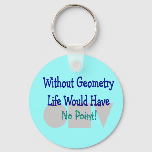 Geometry Teacher Gifts Sleutelhanger (Voorkant)