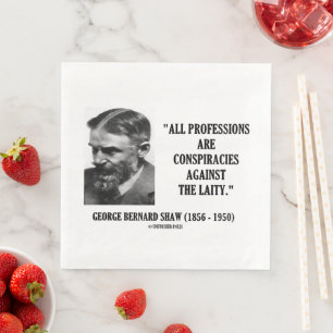 George B. Shaw Professions Conspiracies Laity Servet