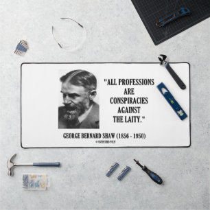 George B. Shaw Professions Conspirations Laity Qte