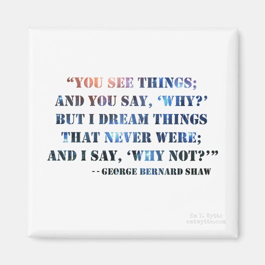 George Bernard Shaw Inspirerend Quote Magnet Magneet (Voorkant)