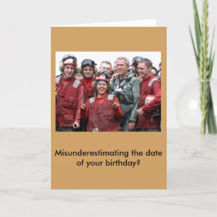 George Bush a retardé la carte d'anniversaire