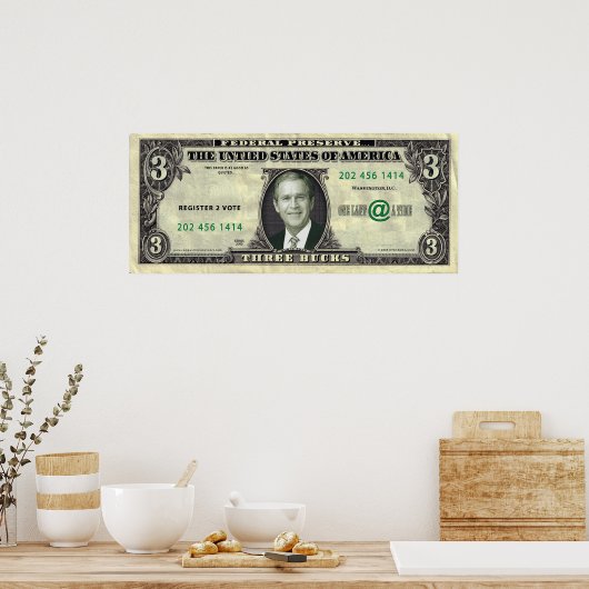 George Dubya Bush Poster de 3 $ (Cuisine)