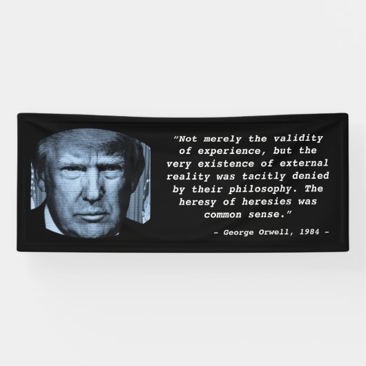 George Orwell 1984 citaat Anti Trump Big Brother Spandoek (Horizontaal)