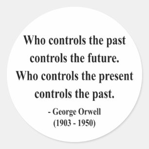 George Orwell Quote 2a Ronde Sticker