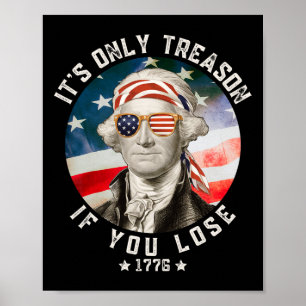 George Washington het is alleen maar een reden als Poster