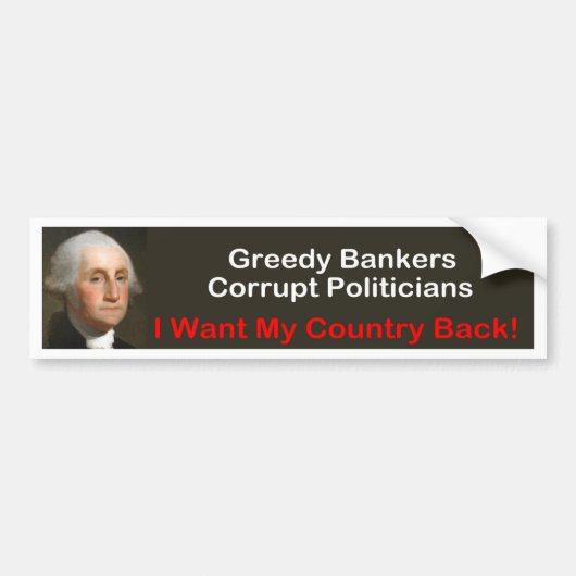 George Washington: Ik wil mijn land terug! Bumpersticker (Voorkant)