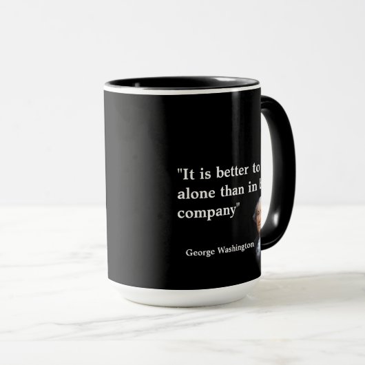 George Washington Quote over Bad Company Mok (Voorkant rechts)