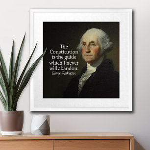 George Washington Quote over de Grondwet Poster