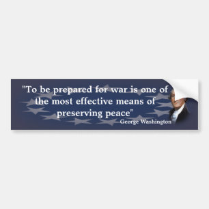 George Washington Quote over oorlog en vrede Bumpersticker