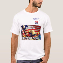 George Washington: "Vermijd politieke partijen" T-shirt