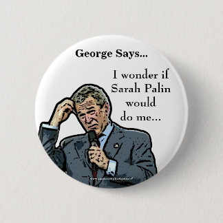 George zegt... aanpasbare George Struik-knop Ronde Button 5,7 Cm