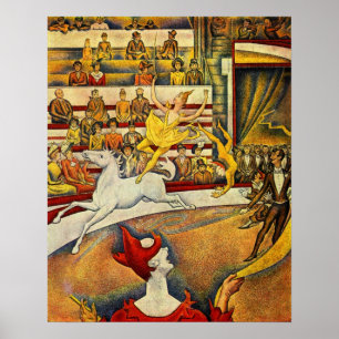 Georges Seurat - Der Zirkus - Circus Poster