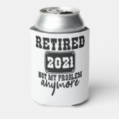 Gepensioneerd 2021 Niet mijn probleem meer grappig Blikjeskoeler (Blikje Achterkant)